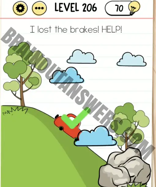 Brain Test Level 206 I lost the brakes! Help Answers 